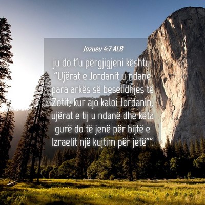 Picture 04 - Jozueu 4:7 ALB - ju do t’u përgjigjeni kështu: 
