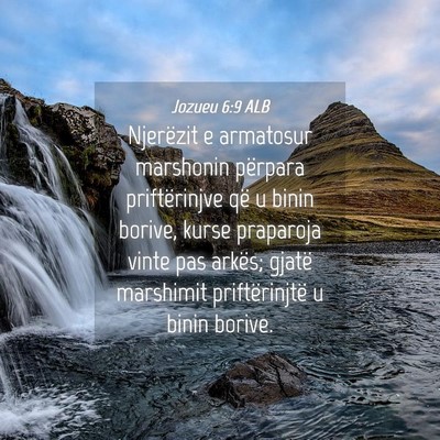Picture 04 - Jozueu 6:9 ALB - Njerëzit e armatosur marshonin përpara - Bible Verse Picture