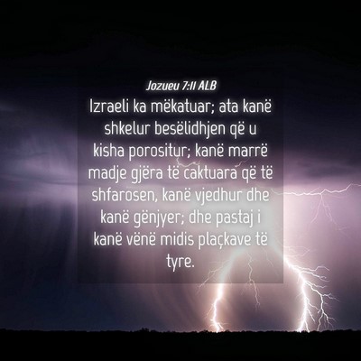 Picture 04 - Jozueu 7:11 ALB - Izraeli ka mëkatuar; ata kanë shkelur - Bible Verse Picture