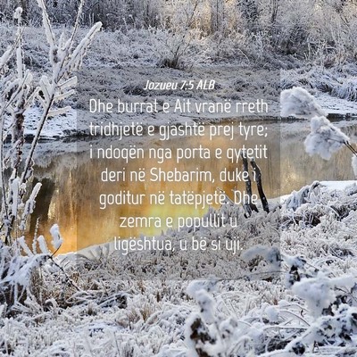 Picture 04 - Jozueu 7:5 ALB - Dhe burrat e Ait vranë rreth tridhjetë e - Bible Verse Picture