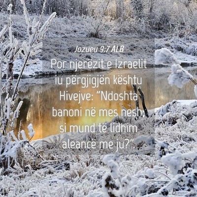 Picture 04 - Jozueu 9:7 ALB - Por njerëzit e Izraelit iu përgjigjën kështu - Bible Verse Picture