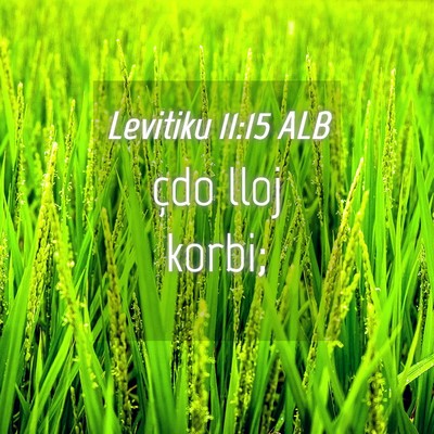Picture 04 - Levitiku 11:15 ALB - çdo lloj - Bible Verse Picture