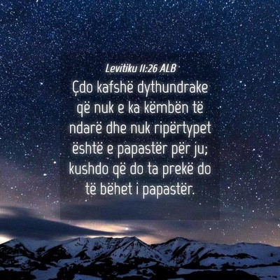 Picture 04 - Levitiku 11:26 ALB - Çdo kafshë dythundrake që nuk e ka këmbën - Bible Verse Picture