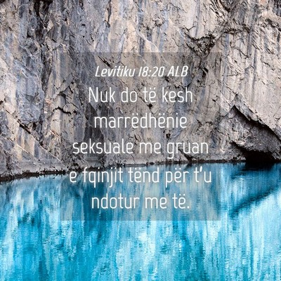 Picture 04 - Levitiku 18:20 ALB - Nuk do të kesh marrëdhënie seksuale me gruan e - Bible Verse Picture