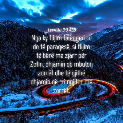Picture 04 - Levitiku 3:3 ALB - Nga ky flijim falënderimi do të paraqesë, si - Bible Verse Picture