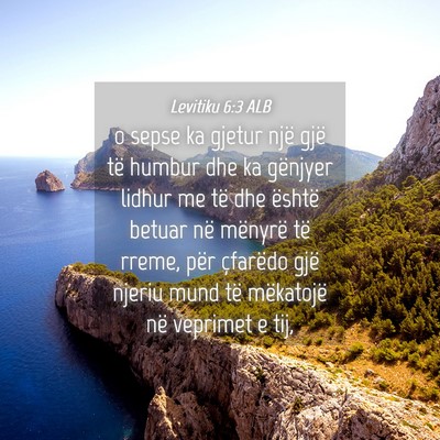 Picture 04 - Levitiku 6:3 ALB - o sepse ka gjetur një gjë të humbur dhe ka - Bible Verse Picture