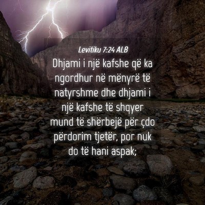 Picture 04 - Levitiku 7:24 ALB - Dhjami i një kafshe që ka ngordhur në mënyrë - Bible Verse Picture