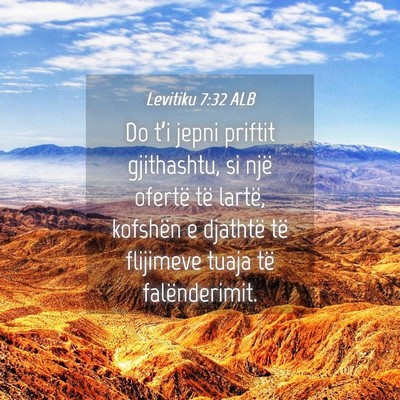 Picture 04 - Levitiku 7:32 ALB - Do t’i jepni priftit gjithashtu, si një - Bible Verse Picture