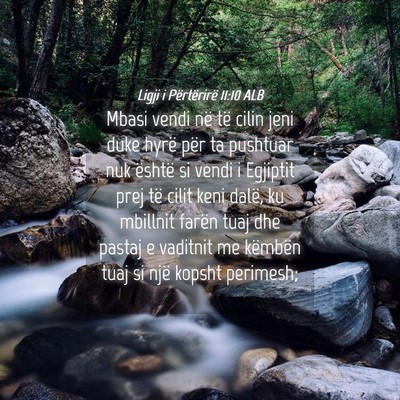 Picture 04 - Ligji i Përtërirë 11:10 ALB - Mbasi vendi në të cilin jeni duke hyrë për ta - Bible Verse Picture