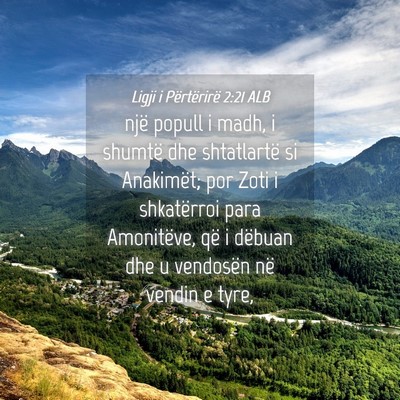 Picture 04 - Ligji i Përtërirë 2:21 ALB - një popull i madh, i shumtë dhe shtatlartë si - Bible Verse Picture