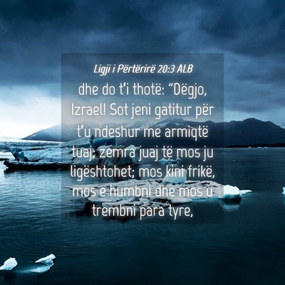 Picture 04 - Ligji i Përtërirë 20:3 ALB - dhe do t’i thotë: 