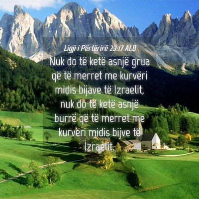 Picture 04 - Ligji i Përtërirë 23:17 ALB - Nuk do të ketë asnjë grua që të merret me - Bible Verse Picture