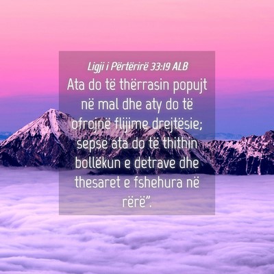 Picture 04 - Ligji i Përtërirë 33:19 ALB - Ata do të thërrasin popujt në mal dhe aty do - Bible Verse Picture