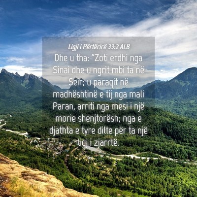 Picture 04 - Ligji i Përtërirë 33:2 ALB - Dhe u tha: 