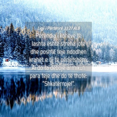 Picture 04 - Ligji i Përtërirë 33:27 ALB - Perëndia i kohëve të lashta është streha - Bible Verse Picture