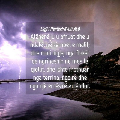 Picture 04 - Ligji i Përtërirë 4:11 ALB - Atëherë ju u afruat dhe u ndalët në këmbët - Bible Verse Picture