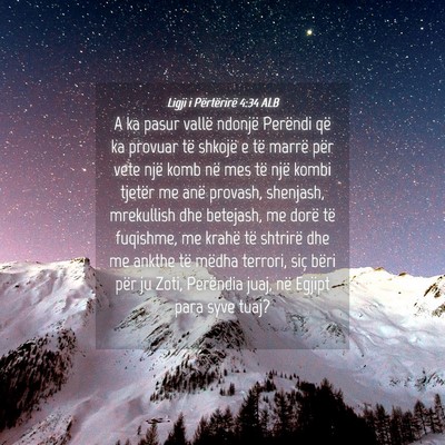 Picture 04 - Ligji i Përtërirë 4:34 ALB - A ka pasur vallë ndonjë Perëndi që ka provuar - Bible Verse Picture