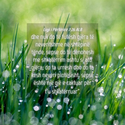 Picture 04 - Ligji i Përtërirë 7:26 ALB - dhe nuk do të futësh gjëra të neveritshme në - Bible Verse Picture