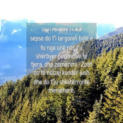 Picture 04 - Ligji i Përtërirë 7:4 ALB - sepse do t’i largonin bijtë e tu nga unë për - Bible Verse Picture