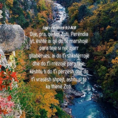 Picture 04 - Ligji i Përtërirë 9:3 ALB - Dije, pra, që sot Zoti, Perëndia yt, është ai - Bible Verse Picture