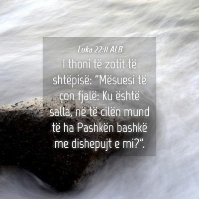 Picture 04 - Luka 22:11 ALB - I thoni të zotit të shtëpisë: 