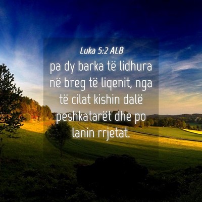 Picture 04 - Luka 5:2 ALB - pa dy barka të lidhura në breg të liqenit, nga - Bible Verse Picture