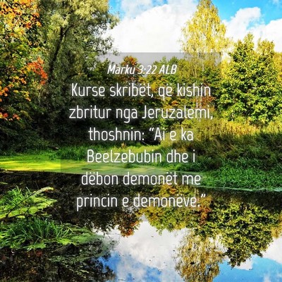 Picture 04 - Marku 3:22 ALB - Kurse skribët, që kishin zbritur nga - Bible Verse Picture