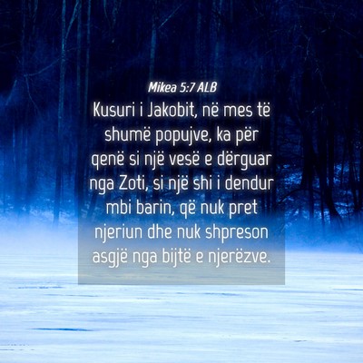 Picture 04 - Mikea 5:7 ALB - Kusuri i Jakobit, në mes të shumë popujve, ka - Bible Verse Picture