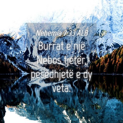 Picture 04 - Nehemia 7:33 ALB - Burrat e një Nebos tjetër, pesëdhjetë e dy - Bible Verse Picture
