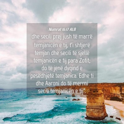 Picture 04 - Numrat 16:17 ALB - dhe secili prej jush të marrë temjanicën e - Bible Verse Picture