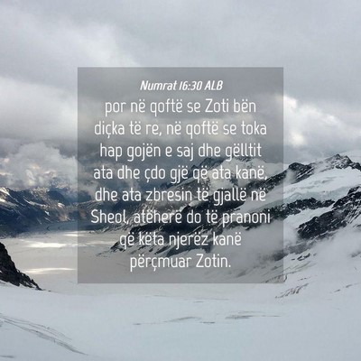 Picture 04 - Numrat 16:30 ALB - por në qoftë se Zoti bën diçka të re, në - Bible Verse Picture