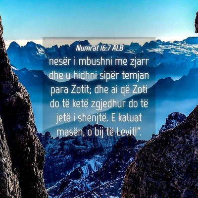 Picture 04 - Numrat 16:7 ALB - nesër i mbushni me zjarr dhe u hidhni sipër - Bible Verse Picture