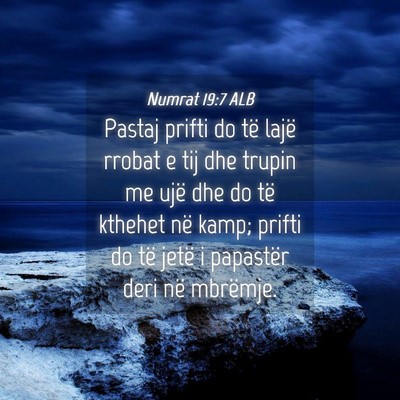 Picture 04 - Numrat 19:7 ALB - Pastaj prifti do të lajë rrobat e tij dhe - Bible Verse Picture