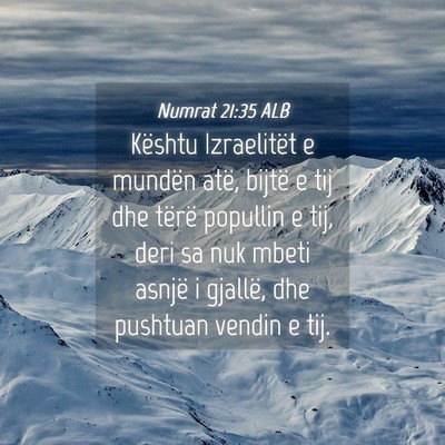 Picture 04 - Numrat 21:35 ALB - Kështu Izraelitët e mundën atë, bijtë e tij - Bible Verse Picture