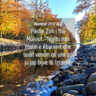 Picture 04 - Numrat 27:12 ALB - Pastaj Zoti i tha Moisiut: 