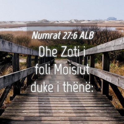 Picture 04 - Numrat 27:6 ALB - Dhe Zoti i foli Moisiut duke i - Bible Verse Picture