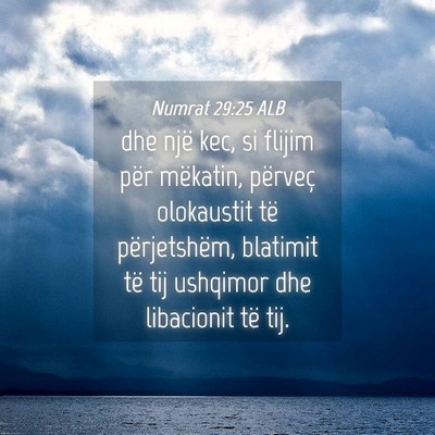 Picture 04 - Numrat 29:25 ALB - dhe një kec, si flijim për mëkatin, përveç - Bible Verse Picture
