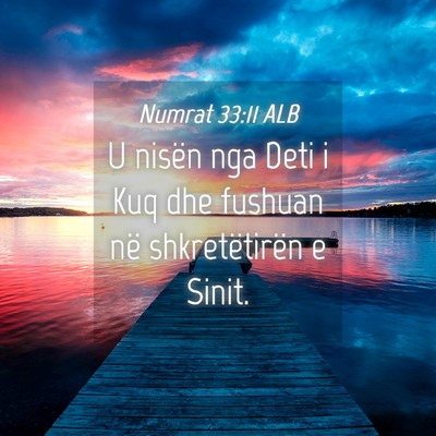 Picture 04 - Numrat 33:11 ALB - U nisën nga Deti i Kuq dhe fushuan në - Bible Verse Picture
