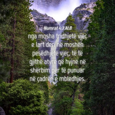 Picture 04 - Numrat 4:3 ALB - nga mosha tridhjetë vjeç e lart deri në - Bible Verse Picture