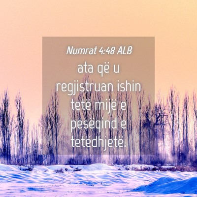 Picture 04 - Numrat 4:48 ALB - ata që u regjistruan ishin tetë mijë e - Bible Verse Picture
