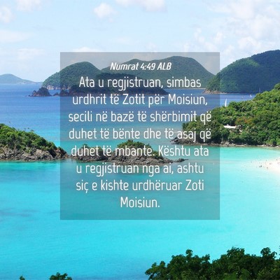 Picture 04 - Numrat 4:49 ALB - Ata u regjistruan, simbas urdhrit të Zotit për - Bible Verse Picture