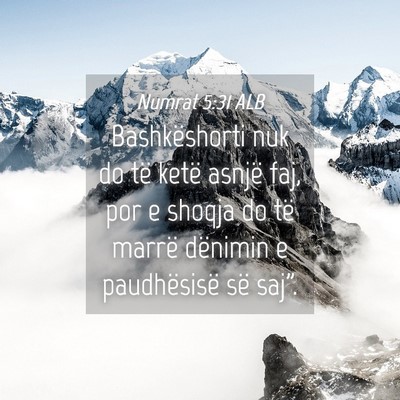 Picture 04 - Numrat 5:31 ALB - Bashkëshorti nuk do të ketë asnjë faj, por e - Bible Verse Picture