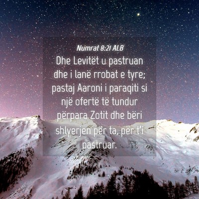 Picture 04 - Numrat 8:21 ALB - Dhe Levitët u pastruan dhe i lanë rrobat e - Bible Verse Picture