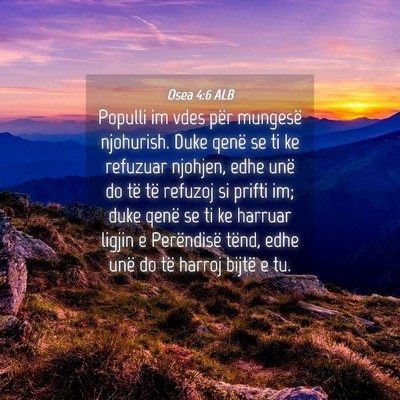 Picture 04 - Osea 4:6 ALB - Populli im vdes për mungesë njohurish. Duke - Bible Verse Picture