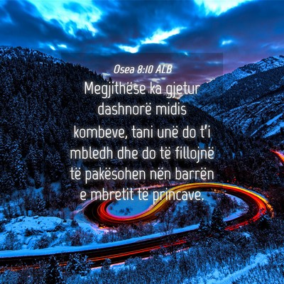 Picture 04 - Osea 8:10 ALB - Megjithëse ka gjetur dashnorë midis kombeve, - Bible Verse Picture