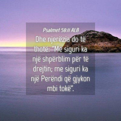 Picture 04 - Psalmet 58:11 ALB - Dhe njerëzia do të thotë: 