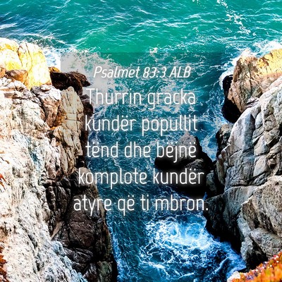 Picture 04 - Psalmet 83:3 ALB - Thurrin gracka kundër popullit tënd dhe bëjnë - Bible Verse Picture