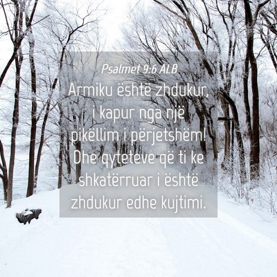 Picture 04 - Psalmet 9:6 ALB - Armiku është zhdukur, i kapur nga një - Bible Verse Picture