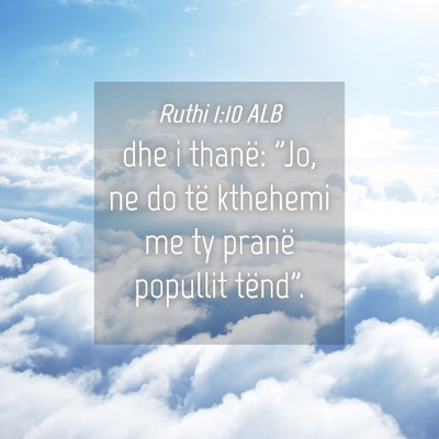 Picture 04 - Ruthi 1:10 ALB - dhe i thanë: 
