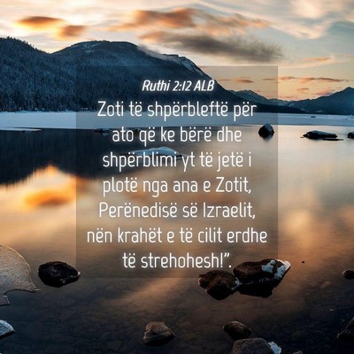Picture 04 - Ruthi 2:12 ALB - Zoti të shpërbleftë për ato që ke bërë dhe - Bible Verse Picture